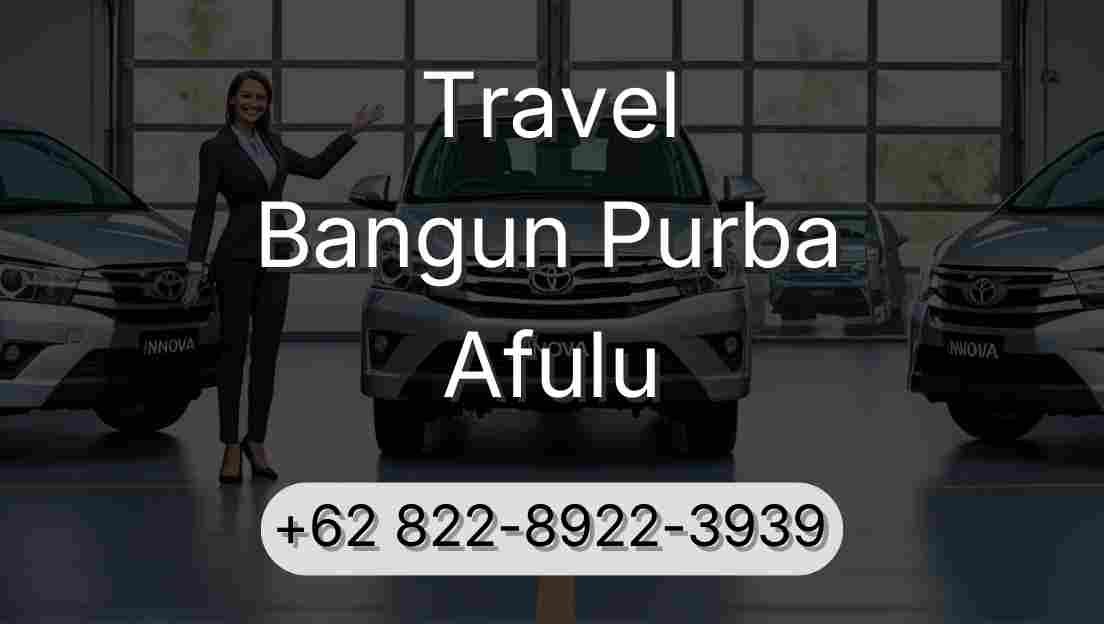 Travel Bangun Purba Afulu