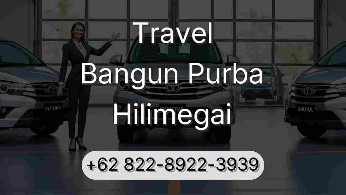 Travel Bangun Purba Hilimegai
