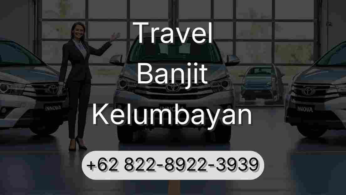 Travel Banjit Kelumbayan