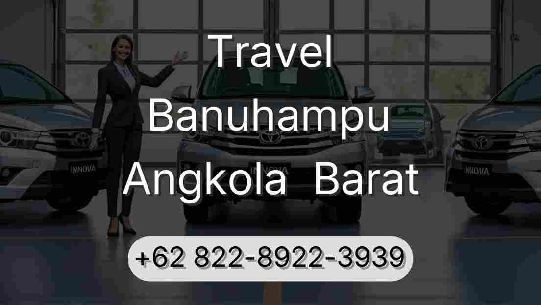 Travel Banuhampu Angkola  Barat