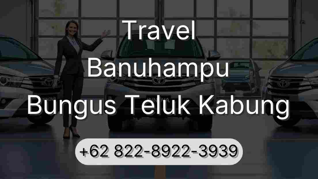 Travel Banuhampu Bungus Teluk Kabung