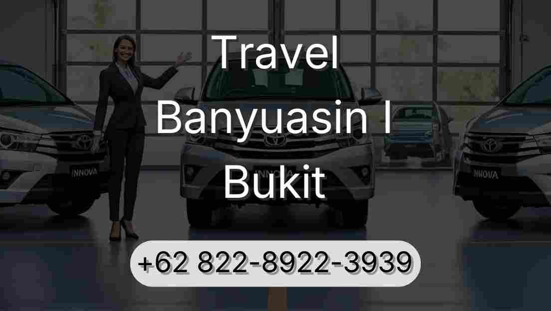 Travel Banyuasin I Bukit