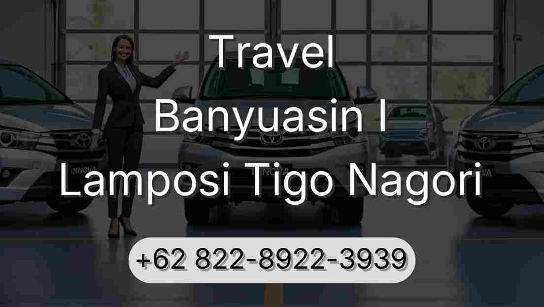 Travel Banyuasin I Lamposi Tigo Nagori