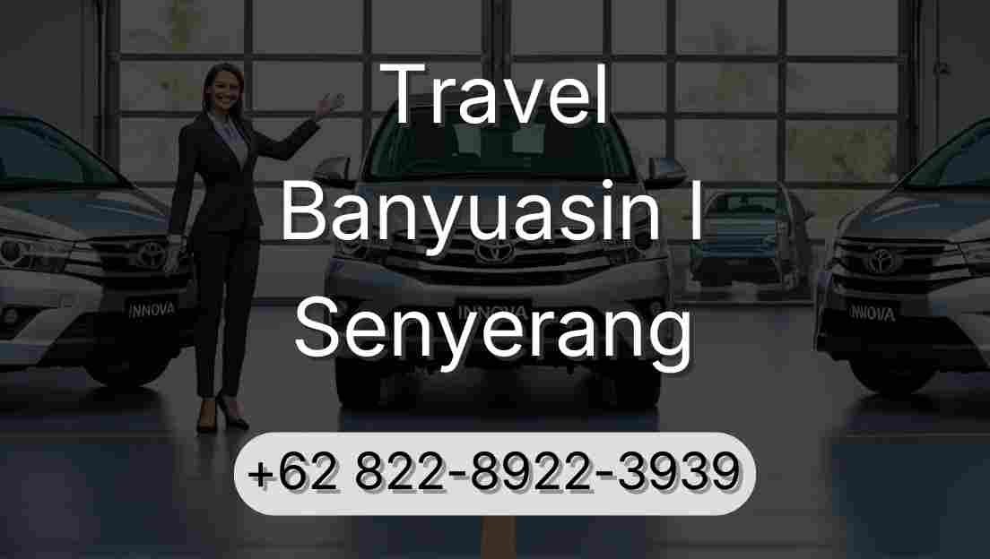 Travel Banyuasin I Senyerang
