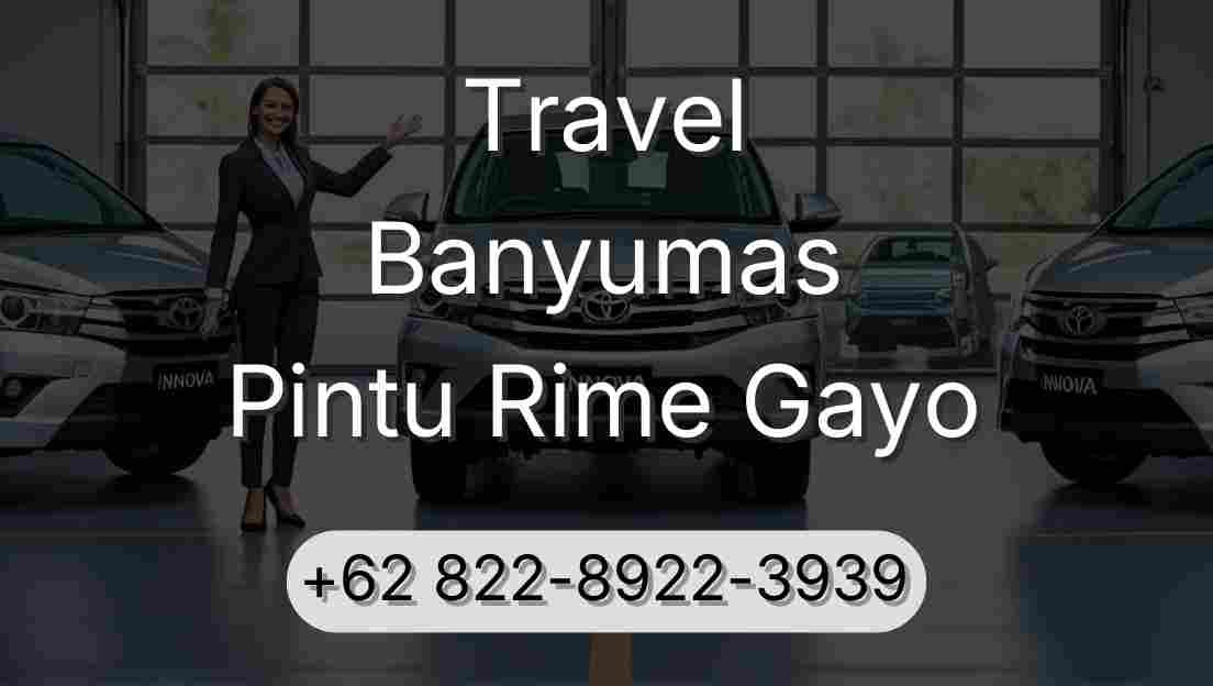 Travel Banyumas Pintu Rime Gayo