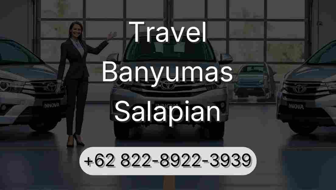 Travel Banyumas Salapian