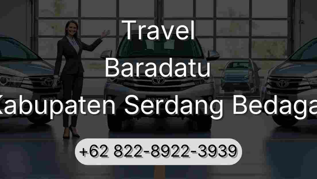 Travel Baradatu Kabupaten Serdang Bedagai