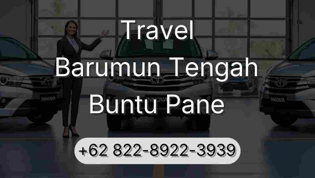 Travel Barumun Tengah Buntu Pane