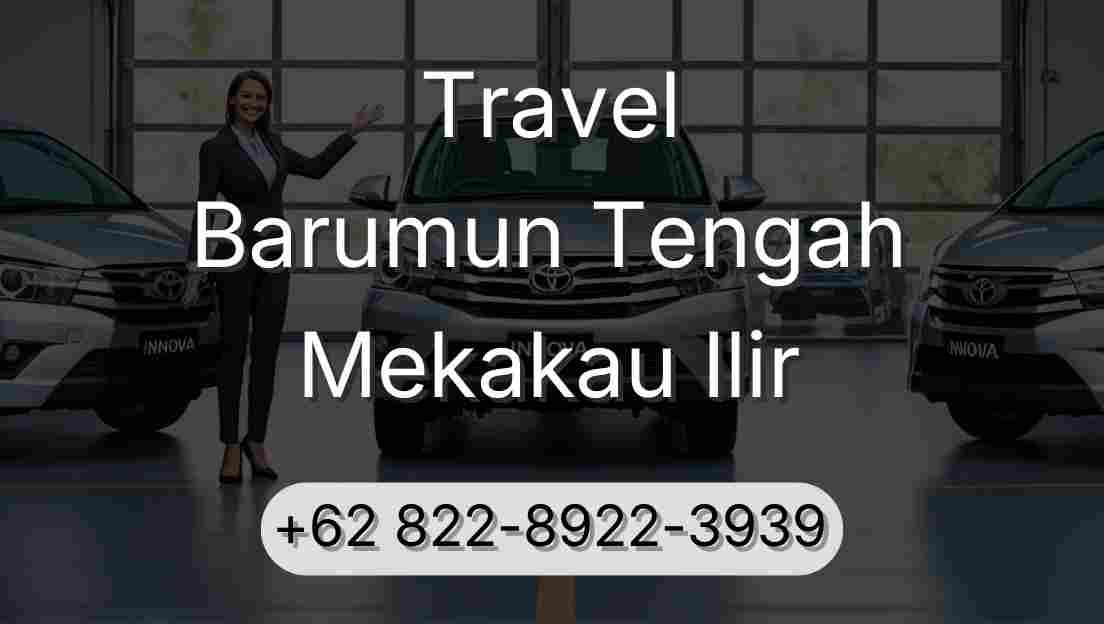Travel Barumun Tengah Mekakau Ilir