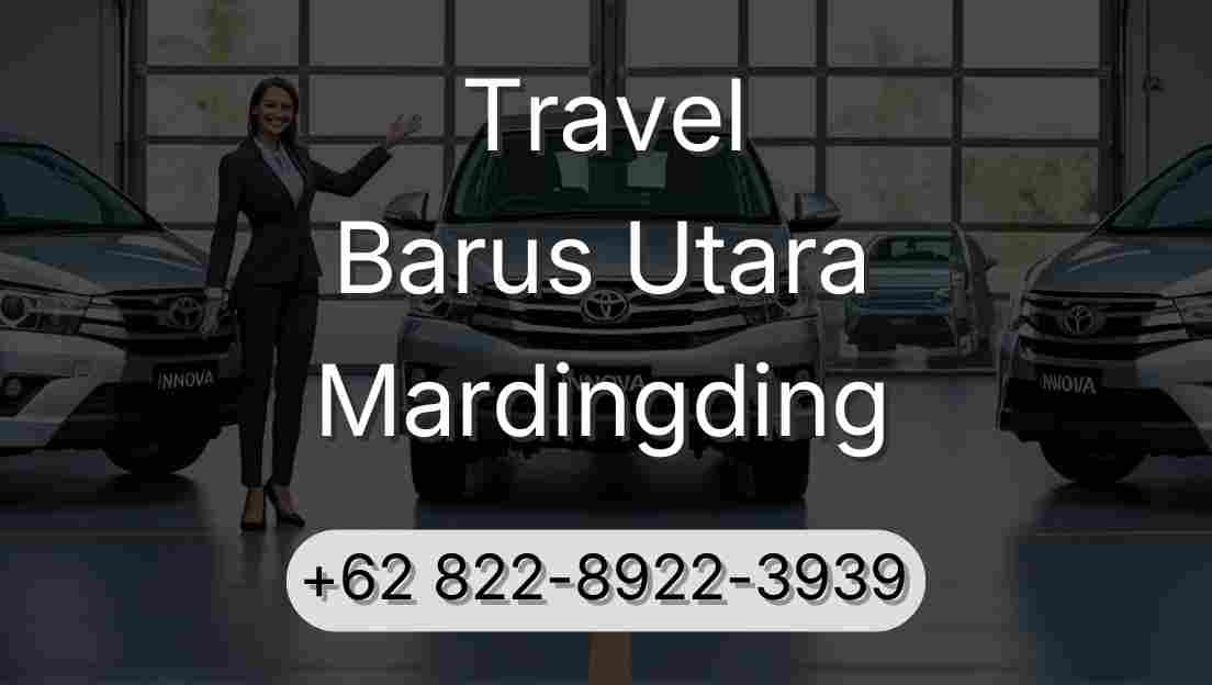 Travel Barus Utara Mardingding