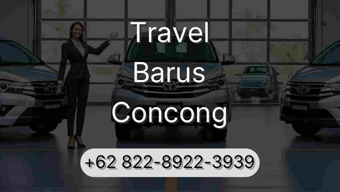 Travel Barus Concong