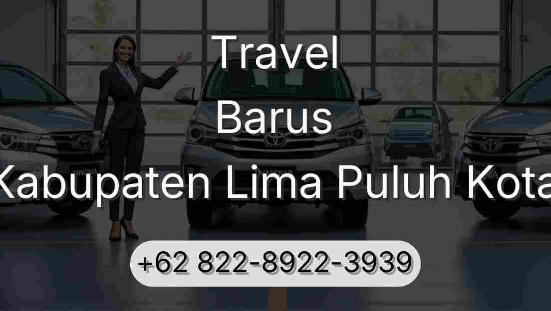 Travel Barus Kabupaten Lima Puluh Kota
