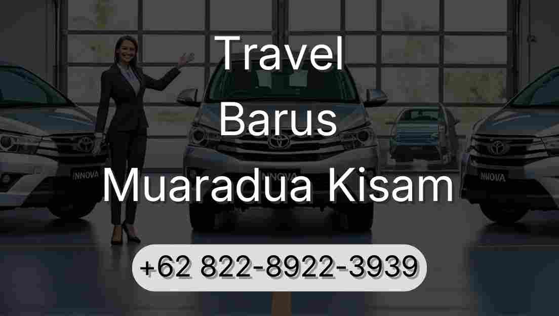 Travel Barus Muaradua Kisam