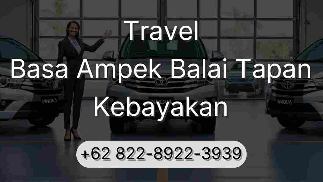 Travel Basa Ampek Balai Tapan Kebayakan