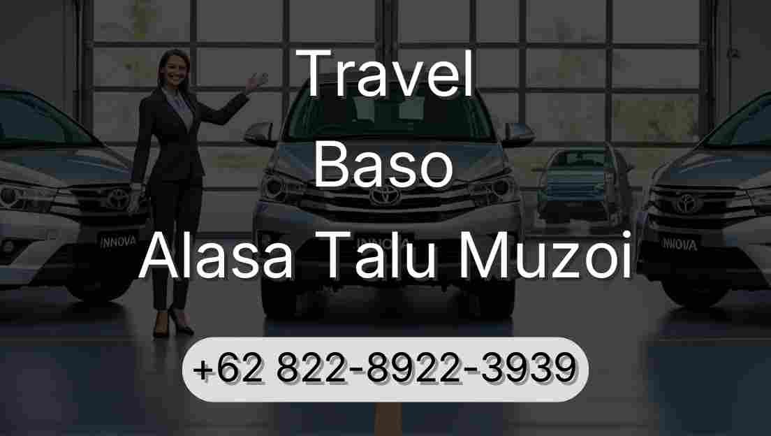 Travel Baso Alasa Talu Muzoi