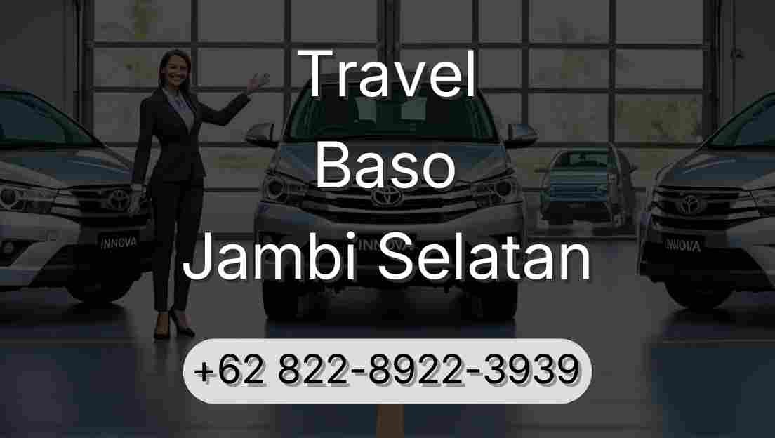 Travel Baso Jambi Selatan