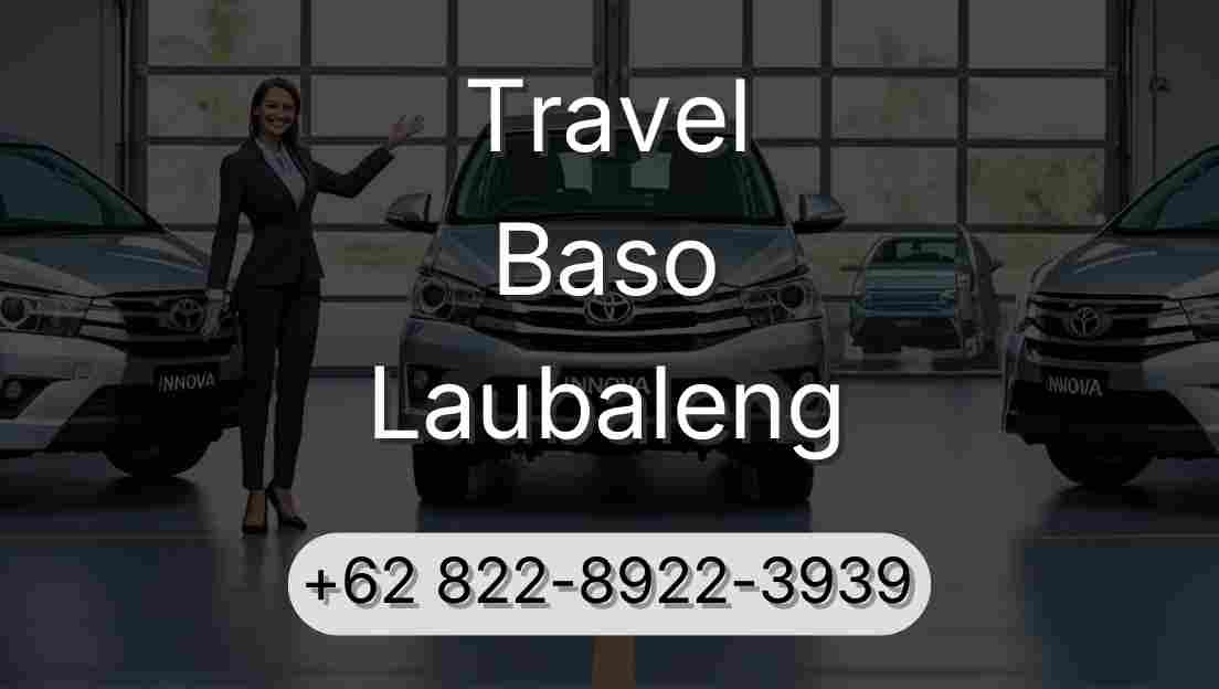 Travel Baso Laubaleng