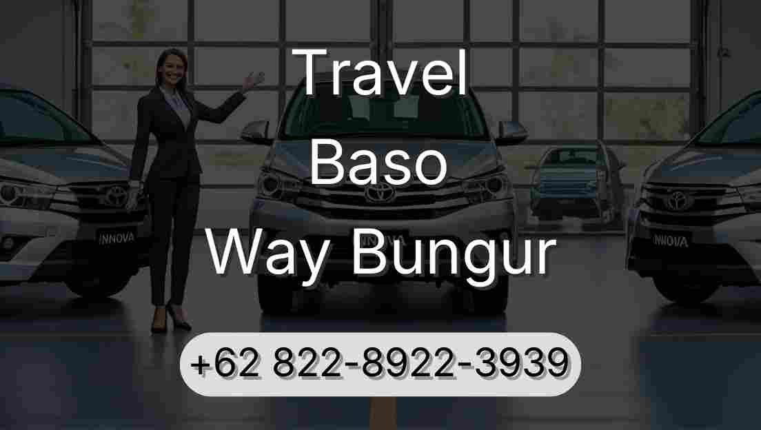 Travel Baso Way Bungur