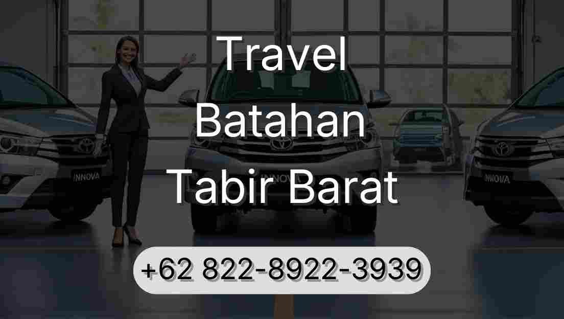 Travel Batahan Tabir Barat