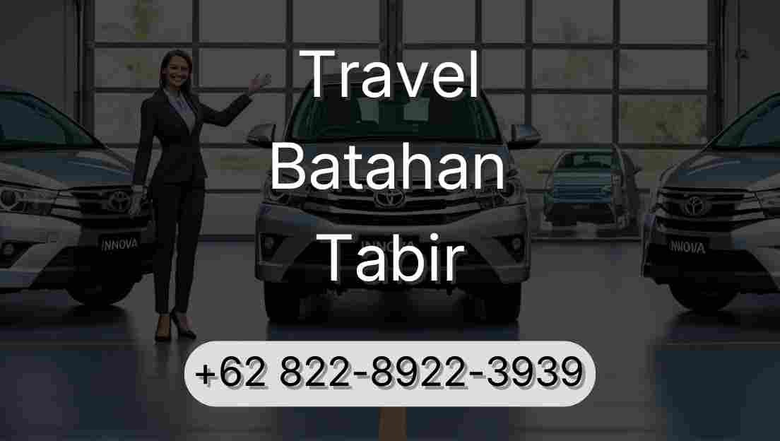 Travel Batahan Tabir