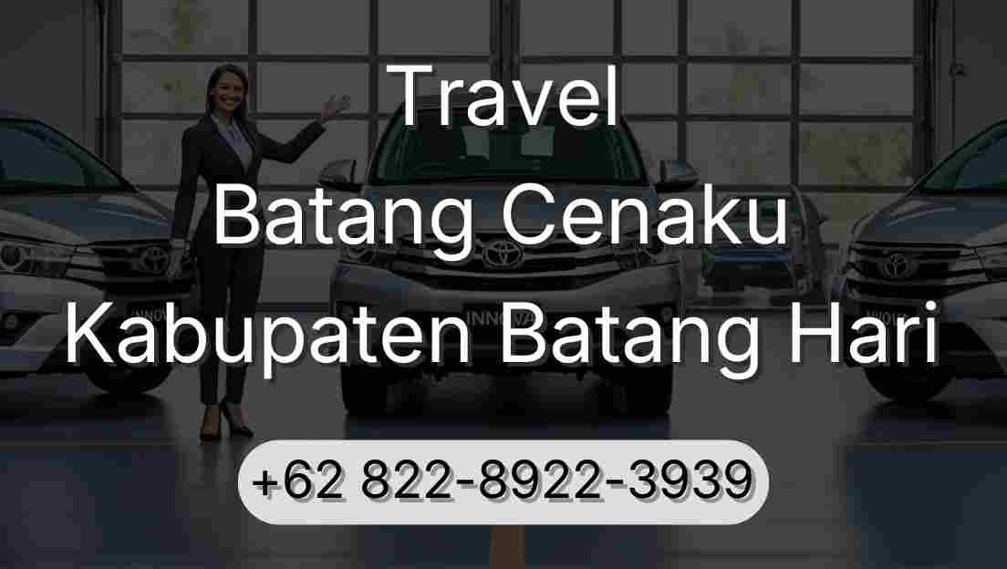 Travel Batang Cenaku Kabupaten Batang Hari