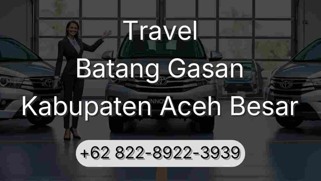 Travel Batang Gasan Kabupaten Aceh Besar