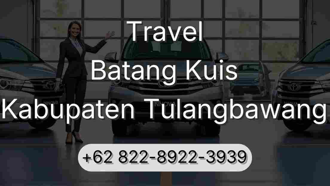 Travel Batang Kuis Kabupaten Tulangbawang