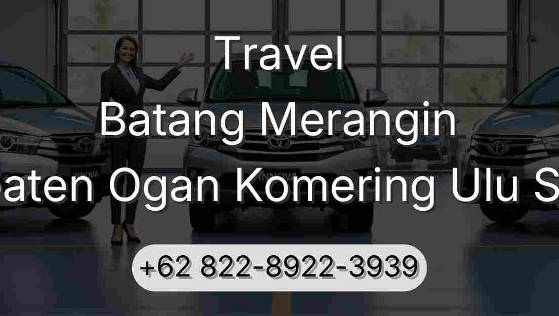 Travel Batang Merangin Kabupaten Ogan Komering Ulu Selatan