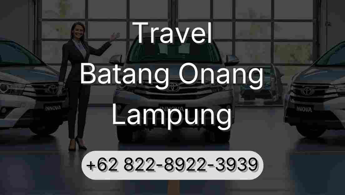 Travel Batang Onang Lampung