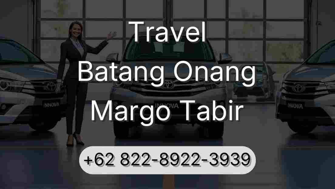Travel Batang Onang Margo Tabir