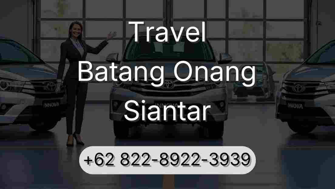 Travel Batang Onang Siantar