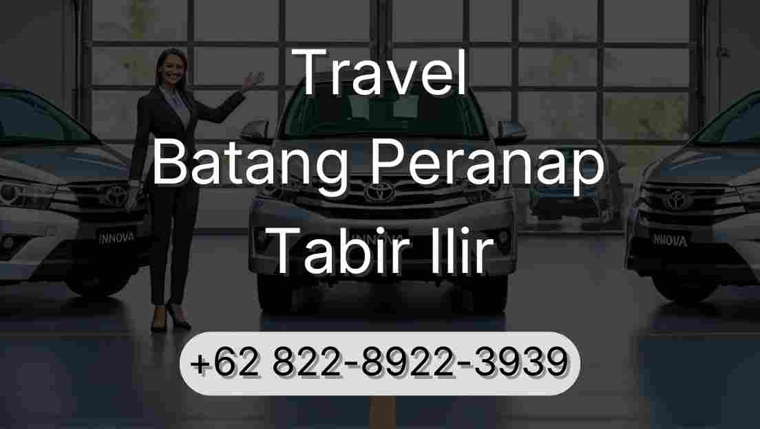 Travel Batang Peranap Tabir Ilir
