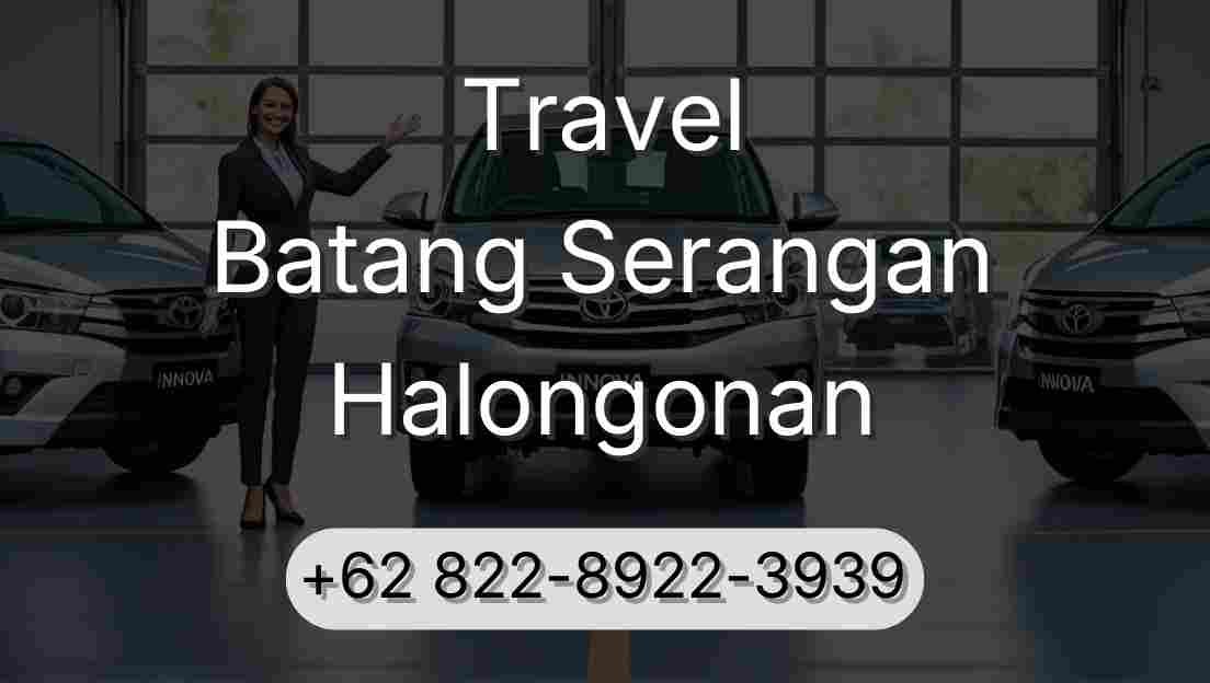 Travel Batang Serangan Halongonan