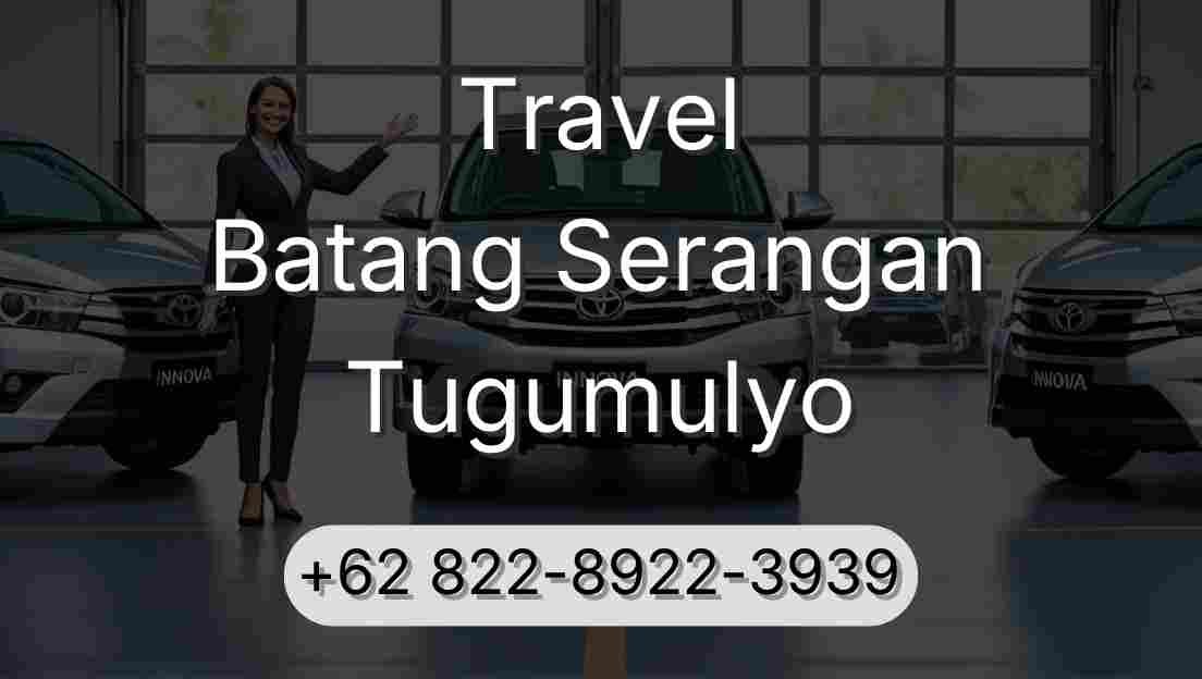 Travel Batang Serangan Tugumulyo