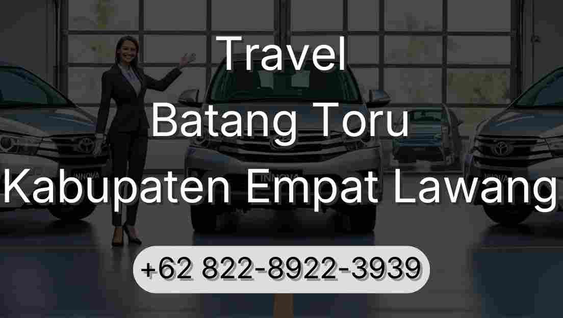 Travel Batang Toru Kabupaten Empat Lawang
