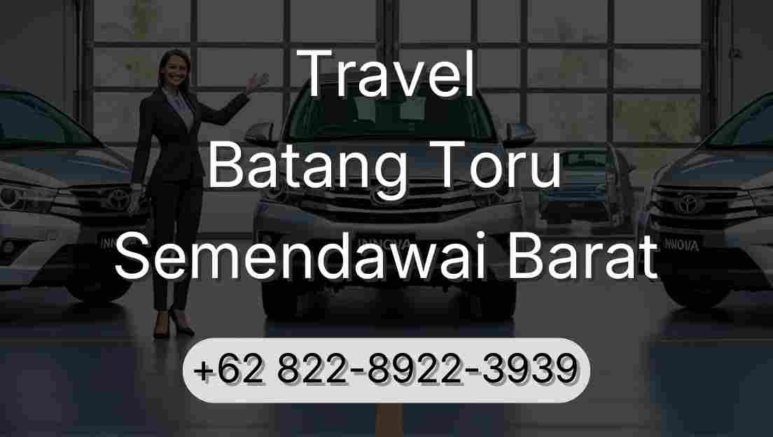 Travel Batang Toru Semendawai Barat