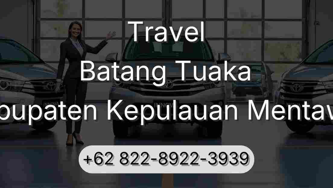 Travel Batang Tuaka Kabupaten Kepulauan Mentawai