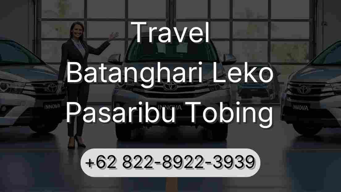 Travel Batanghari Leko Pasaribu Tobing