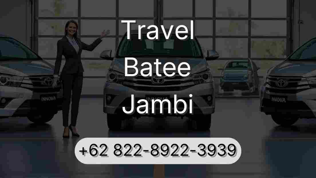 Travel Batee Jambi