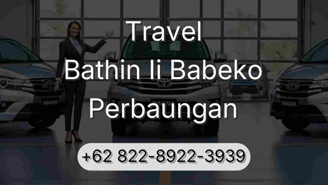 Travel Bathin Ii Babeko Perbaungan