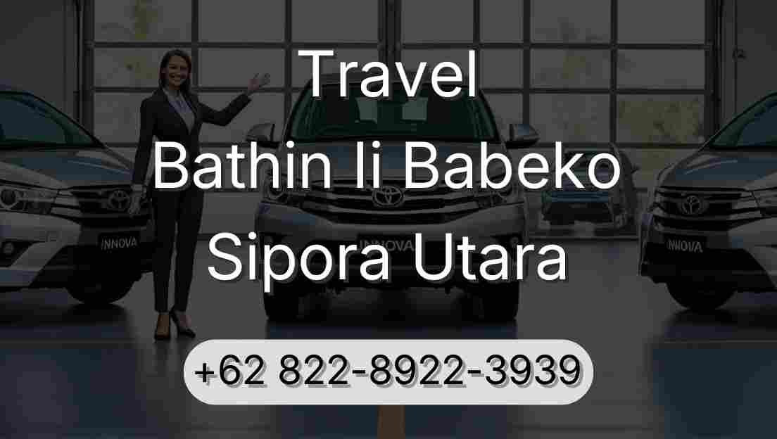 Travel Bathin Ii Babeko Sipora Utara