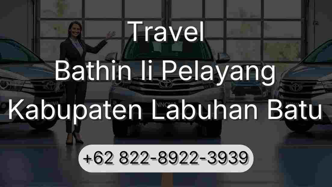 Travel Bathin Ii Pelayang Kabupaten Labuhan Batu