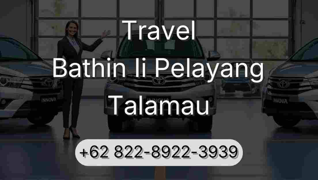 Travel Bathin Ii Pelayang Talamau