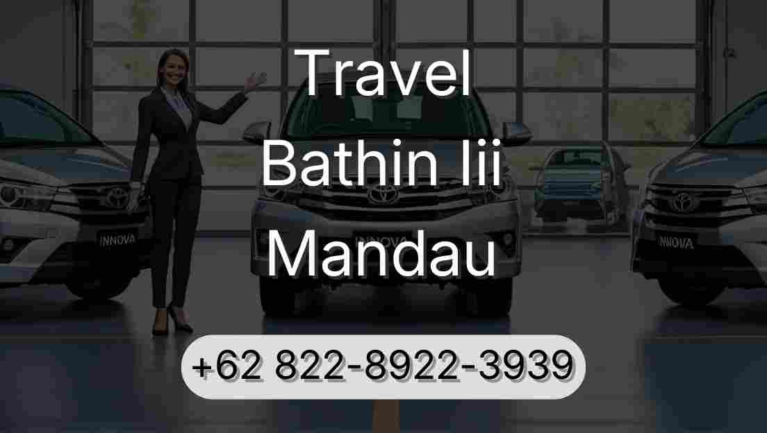 Travel Bathin Iii Mandau