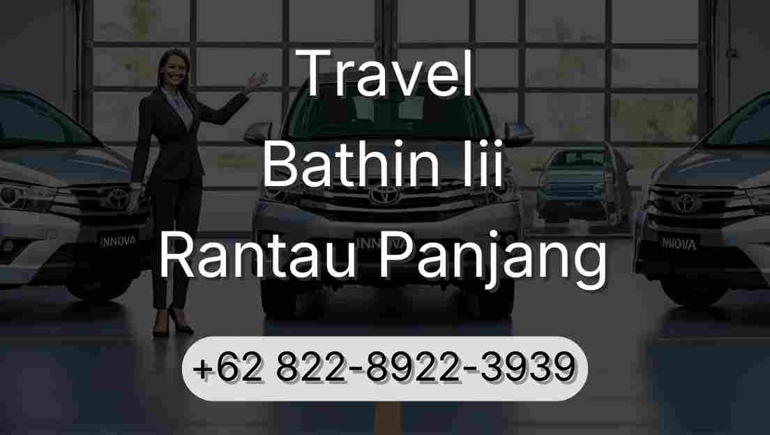 Travel Bathin Iii Rantau Panjang