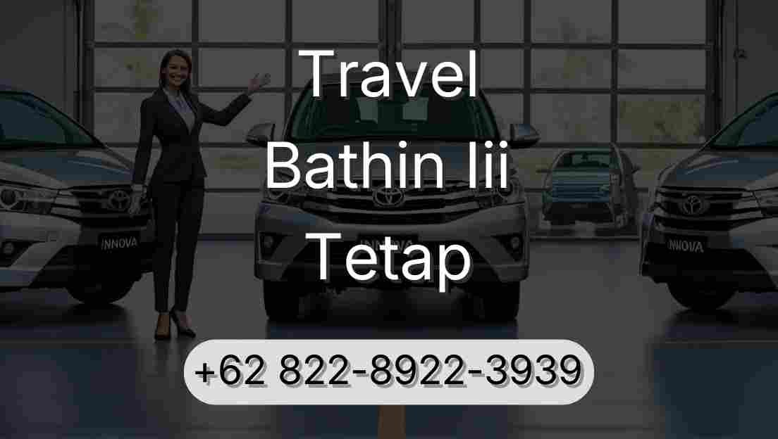 Travel Bathin Iii Tetap