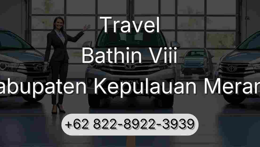 Travel Bathin Viii Kabupaten Kepulauan Meranti