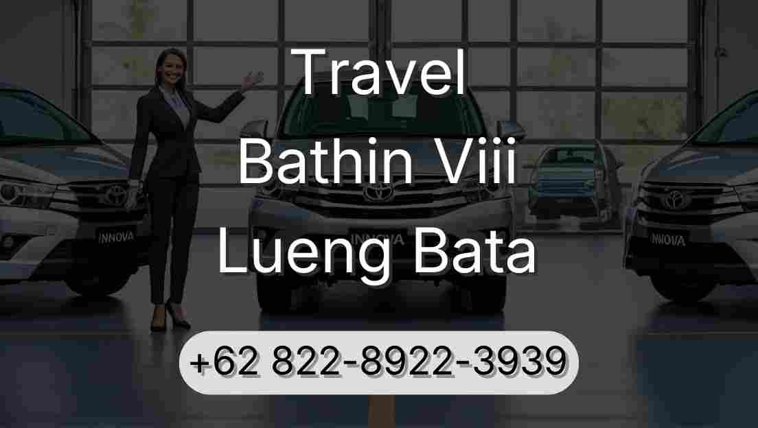 Travel Bathin Viii Lueng Bata