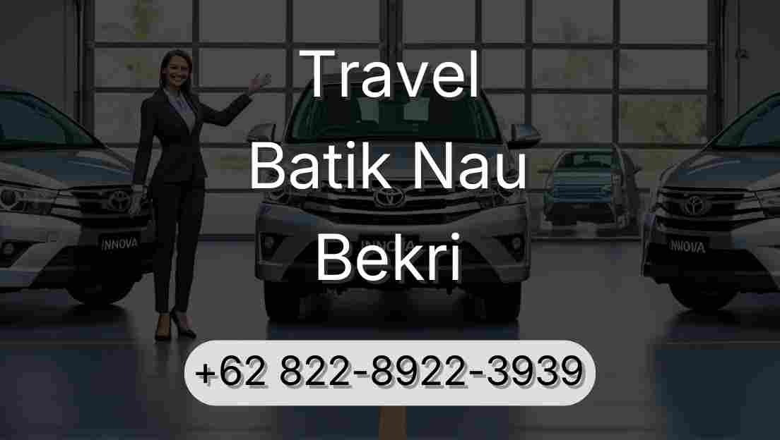 Travel Batik Nau Bekri