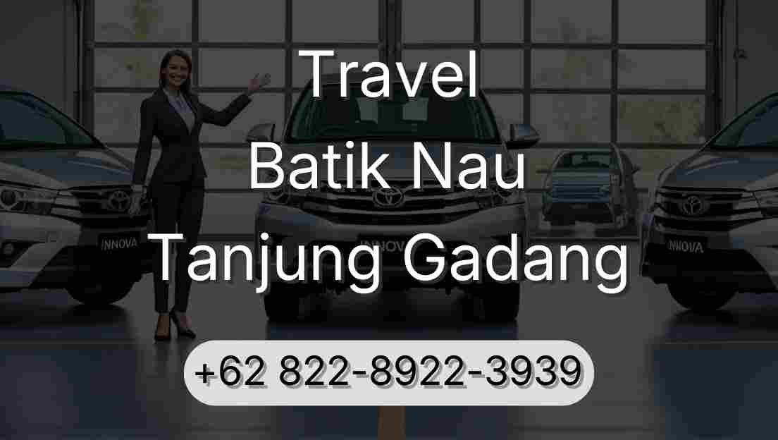 Travel Batik Nau Tanjung Gadang
